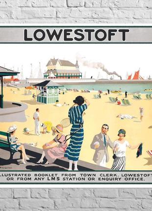 Плакат lowestoft, 1930s
