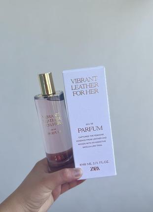 Парфум Vibrant leather intense від zara for her 80 ml нові запаковані
