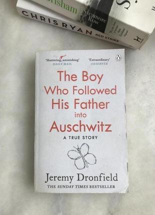 Світовий бестселер англійською the boy who followed his father into auschwitz by jeremy dronfield