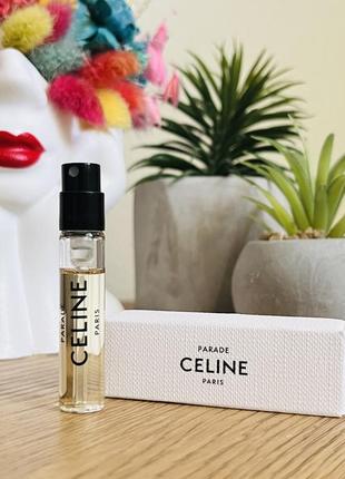 Оригінал пробник парфум парфумована вода celine la collection parade оригинал парфюм парфюмированая вода