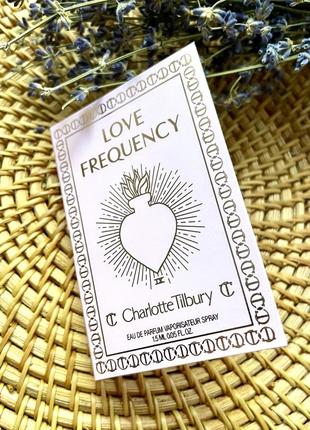 Пробник парфюма charlotte tilbury love frequency