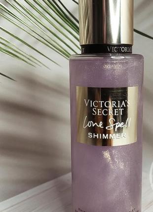 Парфюмированный спрей мист для тела victoria’s secret love spell shimmer с шиммером 250 ml
