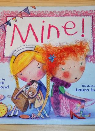 Mine, дитяча книга англійською