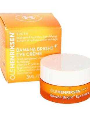 Освітлювальний крем для шкіри навколо очей із вітаміном c ole henriksen banana bright eye cream 3ml