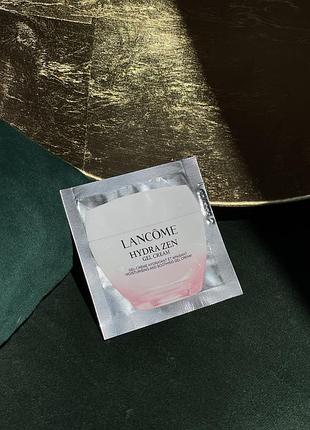 Тестер увлажняющего дневного крем-геля для кожи лица lancome hydra zen day gel-cream, 1мл