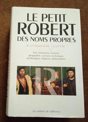 Le petit robert des noms propres, alphabétique et analogique, illustré en couleurs