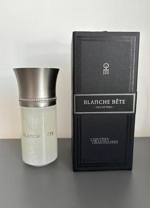 Розпив blanche bête les liquides imaginaires (від 1 мл)