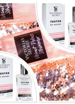 Victoria's secret velvet petals shimmer тестер 60 мл