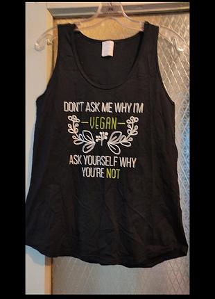Розмір м нова футболка майка з європи не питай чому я веган, питай в себе чому ти не веган