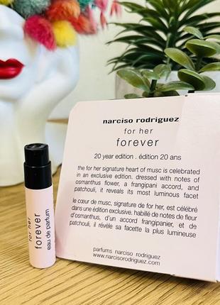 Оригинальный пробник парфюмированная вода narciso rodriguez for her forever