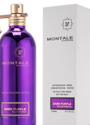 Оригінал montale dark purple 100 ml tester ( монталь дарк пурпур ) парфумована вода
