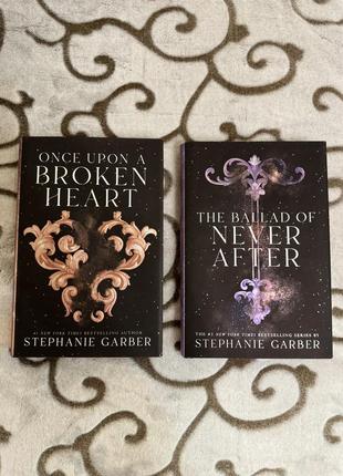 Once upon a broken heart and the ballad of never after