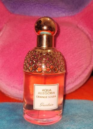 Guerlain aqua allegoria orange soleia tyaлетна вода парфумів аромат
оригінал 
залишок на фото