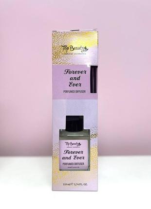 Аромадиффузор top beauty forever and ever 110 мл