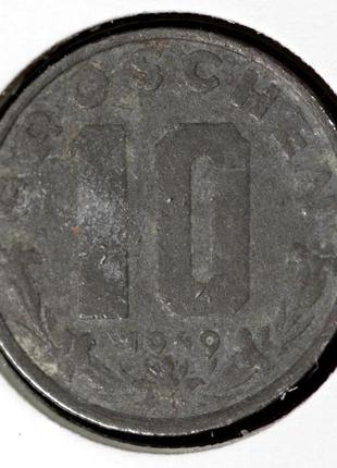 Монета австрії 10 ггггей 1949 р.