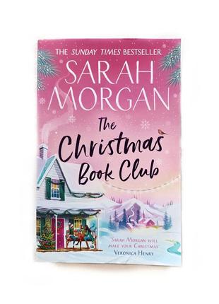 Книга на англійській мові sarah morgan the christmas book club