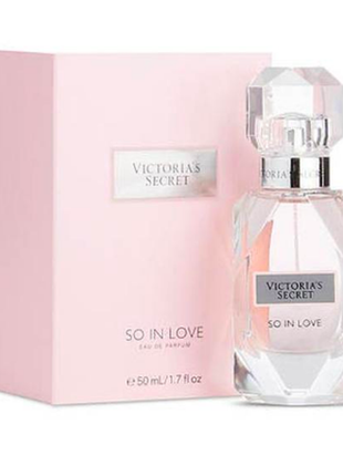 Парфум so in love victoria's secret 50ml