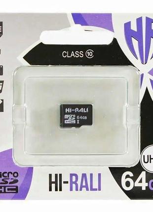 Карта памяти hi-rali microsdxc (uhs-1) 64 gb card class 10 без адаптера