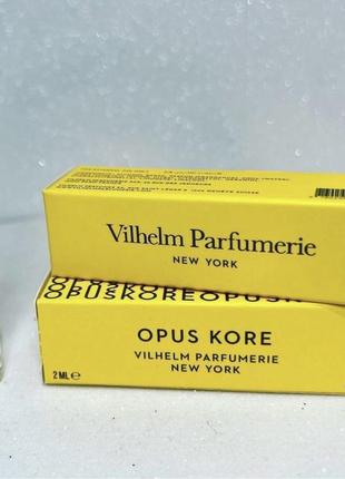 Vilhelm parfumerie opus kore парфумована вода (пробник)