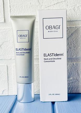 Obagi medical elastiderm neck and decollete concentrate концентрат для шиї та зони декольте