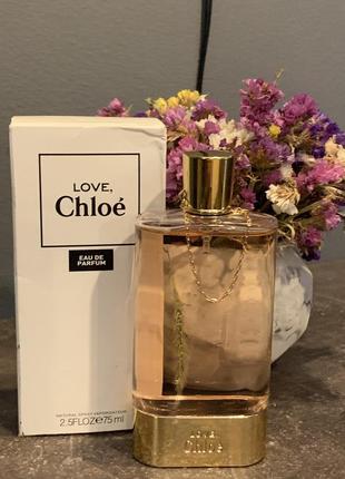 Парфюмированная вода chloe love tester 75 ml. хлоя лав тестер оригинала  75 мл.