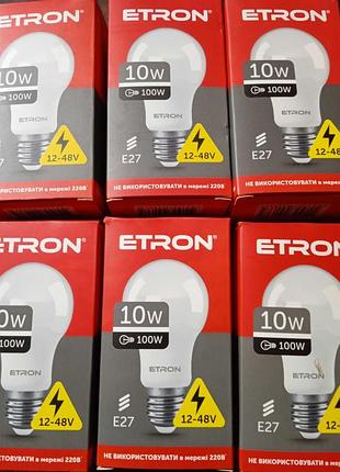 Светодиодная led лампа etron 10w a60 12v-48 вт 4200k e27 дневной свет