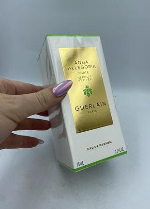 Guerlain aqua allegoria nerolia vetiver forte 75мл