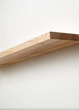 Дерев'яна полиця прихованого монтажу з масиву ясеня.