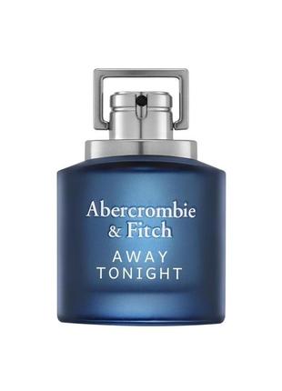 Abercrombie & fitch away tonight 30 мл для мужчин (оригинал)