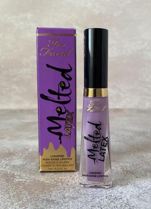 Too faced - melted latex high shine lipstick - жидкая лаковая помада, 7 ml