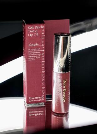 Rare beauty soft pinch tinted lip oil delight масло олійка тінт для губ