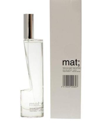 Оригинальный masaki matsushima mat 40 ml (макси матсушима мат) парфюмированная вода
