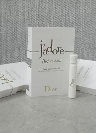 Dior j'adore parfum d'eau пробник для жінок (оригінал)