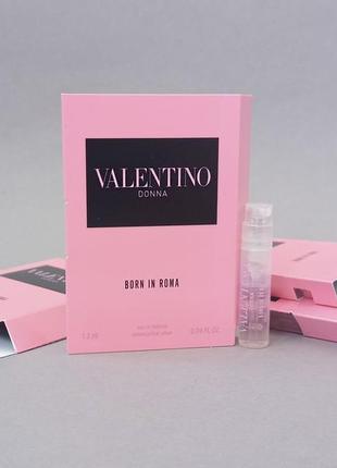 Valentino donna born in roma пробник для женщин (оригинал)