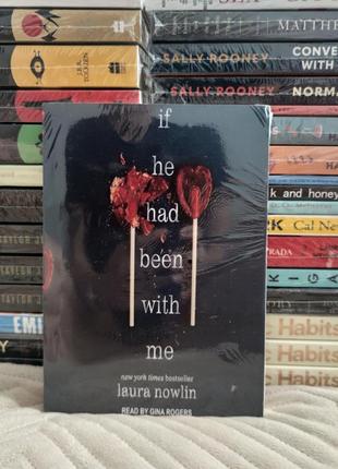Книга sthe he had been with me by laura nowlin в мягком переплете на английском языке