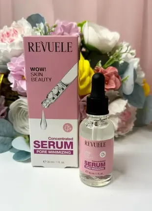 Сыворотка для лица для минимизации пор revuele wow skin beauty