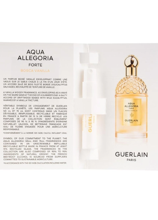 Guerlain aqua allegoria forte bosca vanilla парфумована вода (пробник)2 фото