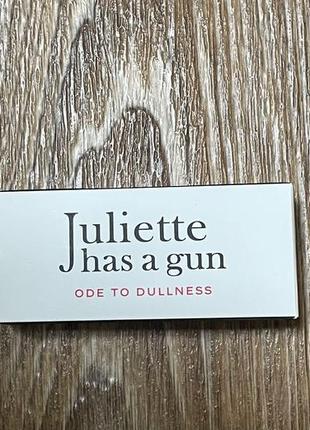 Juliette has a gun пробник reveal the extraordinary
