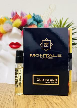 Оригінал пробник парфум парфумована вода montale oud island