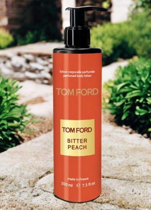 Парфюмированный лосьон для тела tom ford bitter peach 200 мл