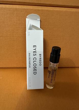 Byredo parfums eyes closed пробник оригинал