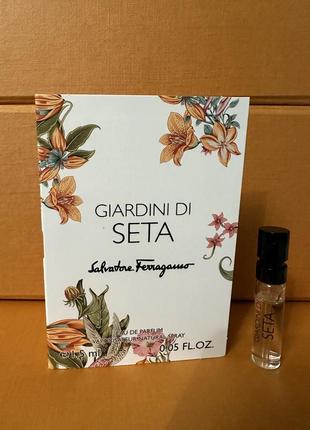 Salvatore ferragamo giardini di seta пробник оригинал