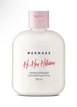 Парфумований лосьйон для тіла mermade hi-hey-holiday 50 мл