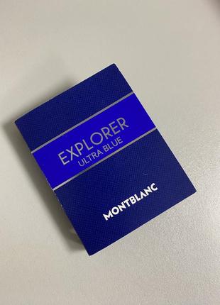 Montblanc explorer ultra blue парфумована вода пробник