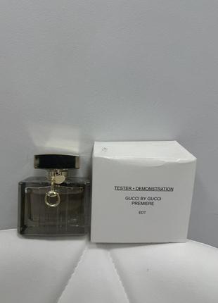 Тестер gucci premiere туалетна вода 75мл