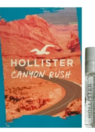 Hollister canyon rush for him туалетна вода (пробник)