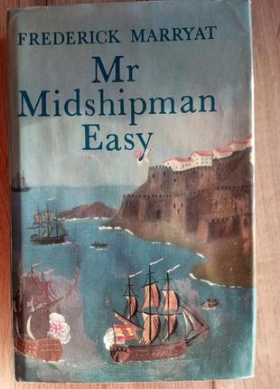 Frederick marryat, mr midshipman easy