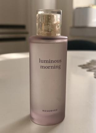 Luminous morning reserved 250 грн