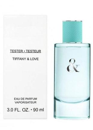 Оригинальный tiffany & co love for women 90 ml tester парфюмированная вода