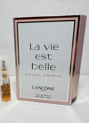 Lancome la vie est belle soleil cristal парфумована вода